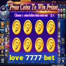 love 7777 bet